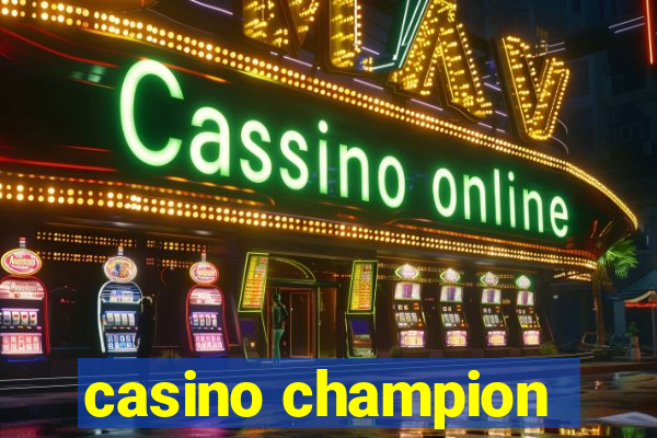 casino champion