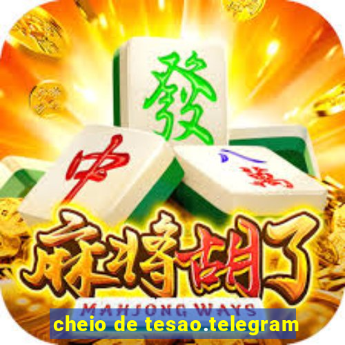 cheio de tesao.telegram