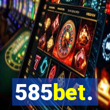 585bet.