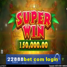 22888bet com login