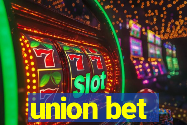 union bet