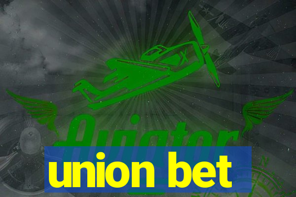 union bet