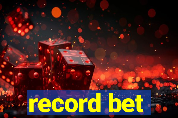 record bet