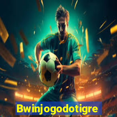 Bwinjogodotigre