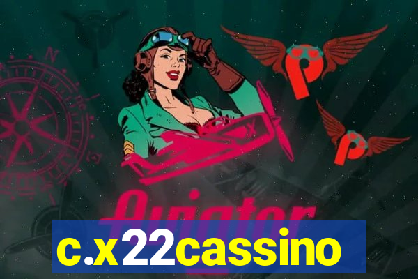 c.x22cassino