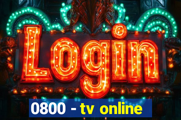 0800 - tv online