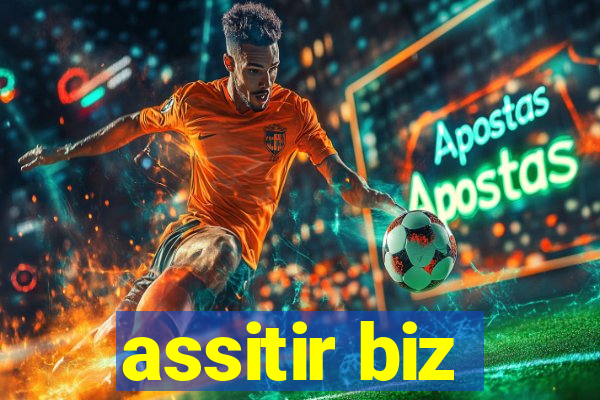 assitir biz