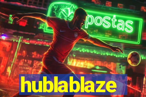 hublablaze