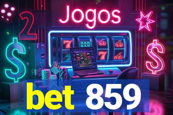 bet 859