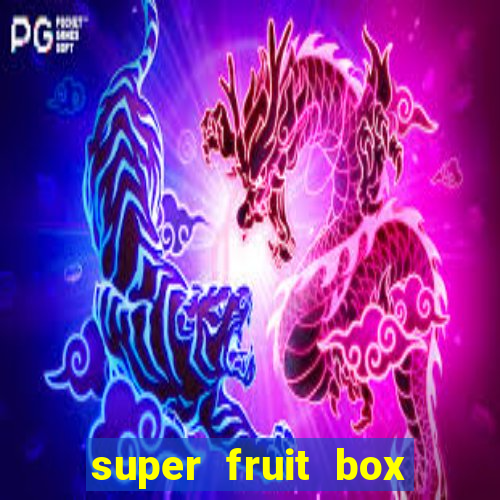 super fruit box onde comprar