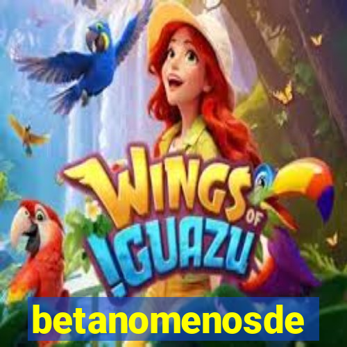 betanomenosde