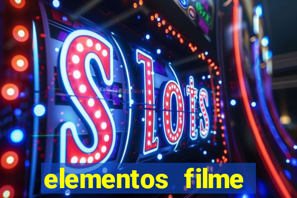 elementos filme completo dublado drive