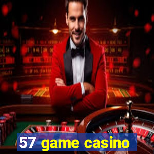 57 game casino