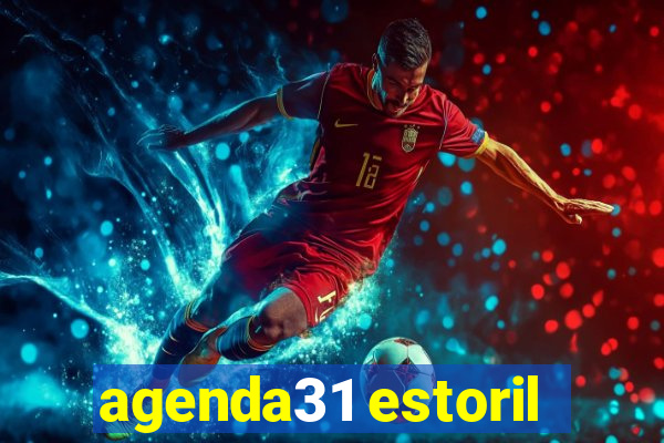 agenda31 estoril