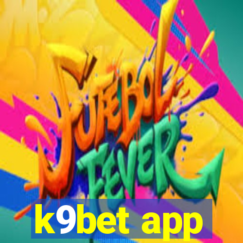 k9bet app