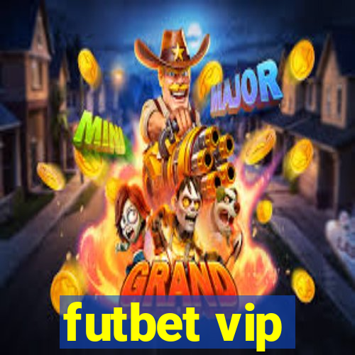 futbet vip