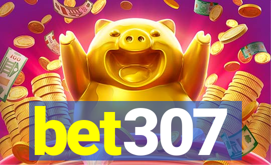 bet307