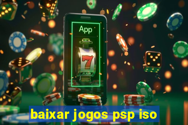 baixar jogos psp iso