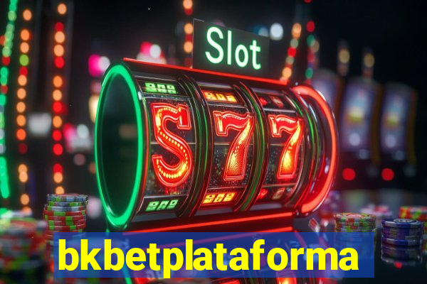 bkbetplataforma