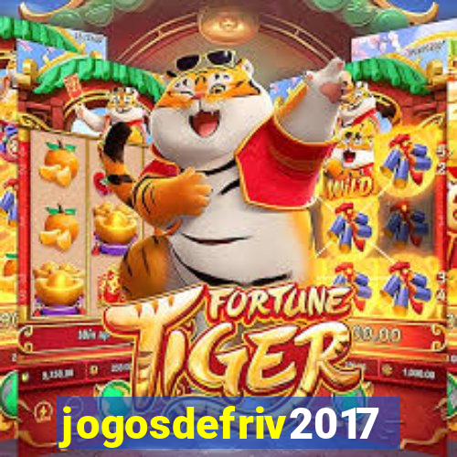 jogosdefriv2017