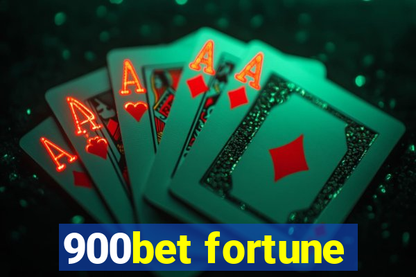 900bet fortune