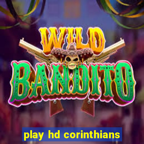 play hd corinthians