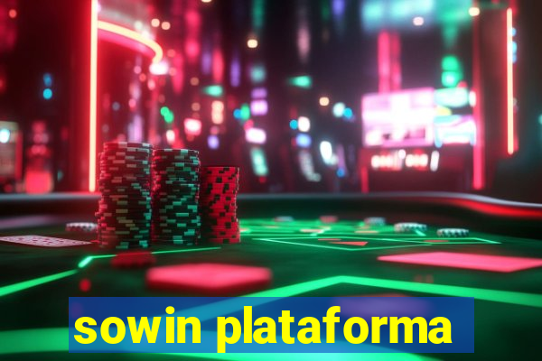 sowin plataforma