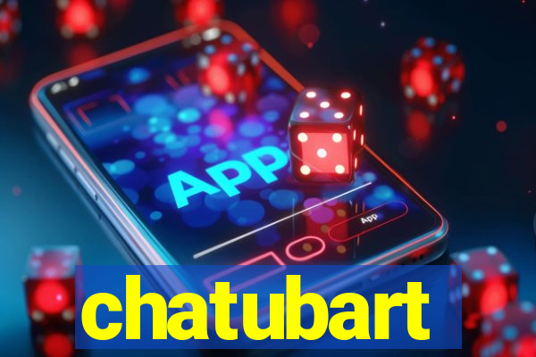 chatubart