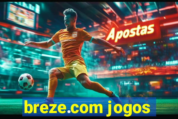 breze.com jogos