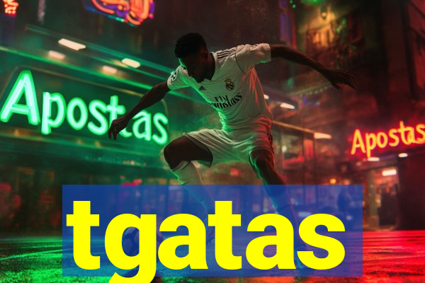 tgatas