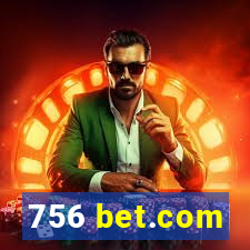 756 bet.com