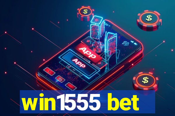 win1555 bet