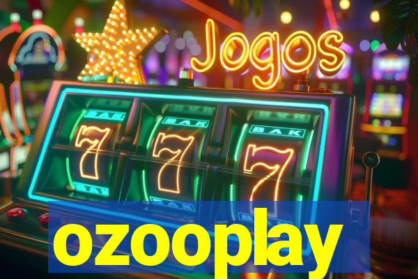 ozooplay