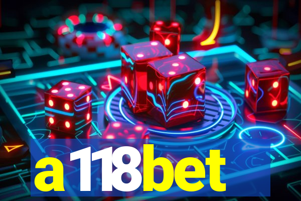 a118bet