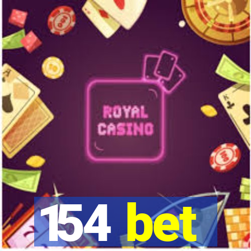 154 bet