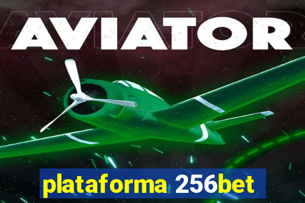 plataforma 256bet