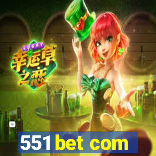 551 bet com