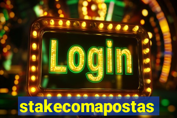 stakecomapostas