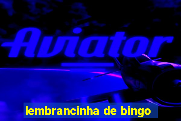 lembrancinha de bingo