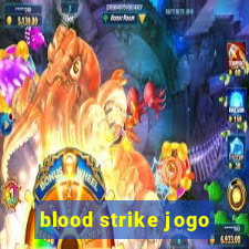 blood strike jogo