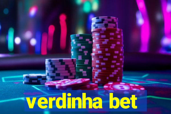 verdinha bet