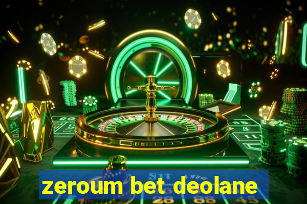 zeroum bet deolane