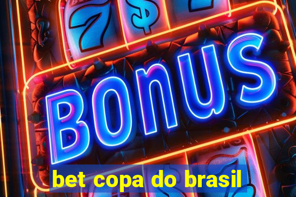 bet copa do brasil