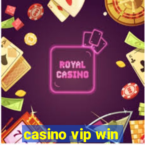 casino vip win