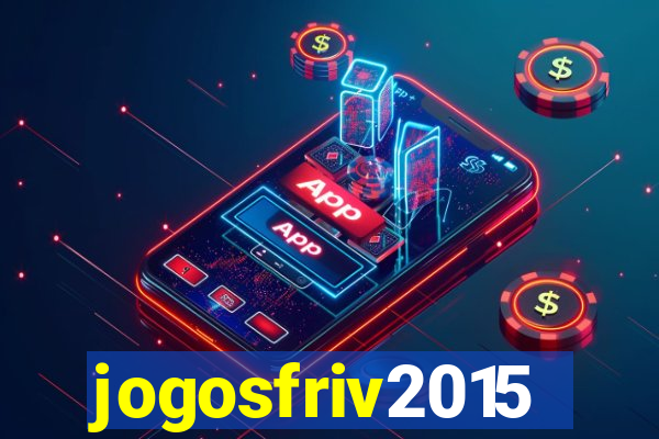 jogosfriv2015