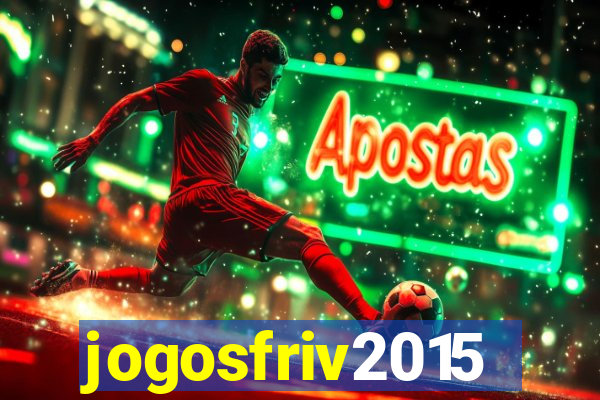 jogosfriv2015