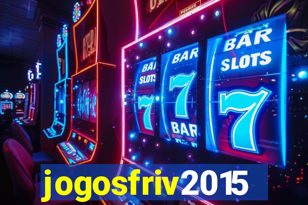 jogosfriv2015