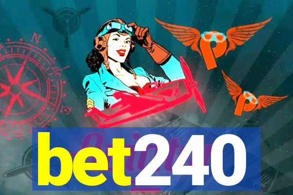 bet240