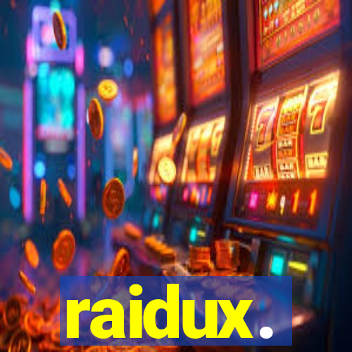 raidux.