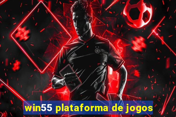 win55 plataforma de jogos